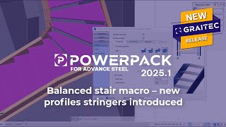 PowerPack for Advance Steel Balanced stair macro – new profiles stringers introduced [upl. by Hamnet762]