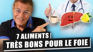 7 ALIMENTS TRÈS BONS POUR UN FOIE EN BONNE SANTÉ ET ÉVITER LE FOIE GRAS [upl. by Hgielsa]