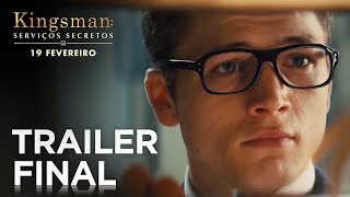 quotKingsman Serviços Secretosquot  Trailer Final Oficial Legendado Portugal [upl. by Rekab]