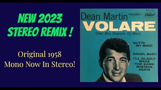 Dean Martin quotVolarequot TRUE Stereo Remix [upl. by Dotti]