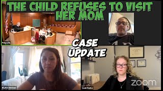 The Child Consistently Refuses to Visit Her Mom  Case Update [upl. by Socrates]