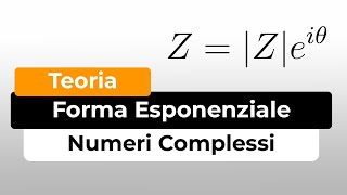 Forma esponenziale come calcolarla e quando usarla  Numeri Complessi [upl. by Smart107]