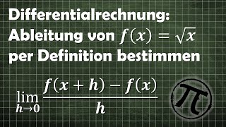 Differenzierbarkeit Wurzelx ableiten per Differentialquotient [upl. by Tatiana]