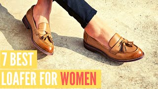 7 Best Loafers For Women  Awesome Loafers You Need To See [upl. by Hopper]