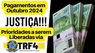 Atrasados do INSS RPV e Precatórios começam a serem pagos hoje Via TRF4  Prioridades [upl. by Egrog]