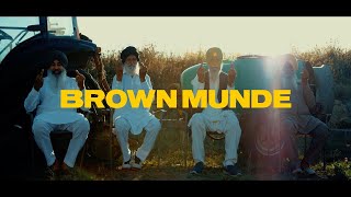 BROWN MUNDE  AP DHILLON  GURINDER GILL  SHINDA KAHLON Official Music Video [upl. by Kowatch]