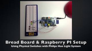 Controlling Philips Hue with Raspberry PI Python and Physical Switches [upl. by Machutte]