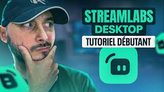 Streamlabs Tutoriel Débutant 2024 ✅ [upl. by Asnerek]