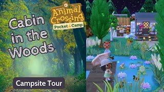 Cabin in the Woods🏡🌲Campsite Tour🏕Animal Crossing Pocket Camp [upl. by Ahseka]