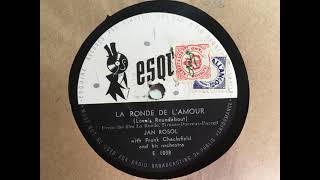 La Ronde De LAmour  Loves Roundabout  Jan Rosol 1951 From La Ronde [upl. by Rica]