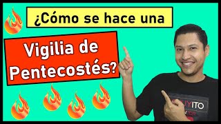 🔥ESQUEMA DE LA VIGILIA DE PENTECOSTÉS 2024 │Cantos oraciones y lecturas [upl. by Holli]