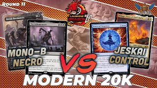 MonoBlack Necro vs Jeskai Control  MTG Modern  MXP Los Angeles Modern 20k  Round 11 [upl. by Neddy]