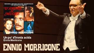 Ennio Morricone  Un po dironia acida  DAmore Si Muore 1972 [upl. by Adnarb]