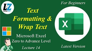 14 MS Excel  Text Formatting and Wrap Text  Excel Zero to Advance excel learning teacher [upl. by Abott559]