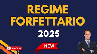 🛑 LE REGOLE DEL REGIME FORFETTARIO 2025 [upl. by Nosnarb]