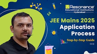 Complete Guide to Filling JEE Application Form 2025  Resonance Hyderabad [upl. by Bock]