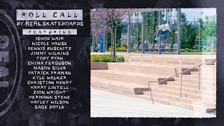 quotRoll Call by REAL Skateboards [upl. by Rawdin]