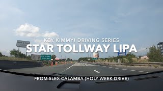 STAR TOLLWAY LIPA Batangas Driving Guide from SLEX Calamba 2023 [upl. by Annayrb]