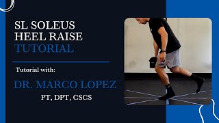 How to Perform a Single Leg Soleus Heel Raise [upl. by Ferullo]