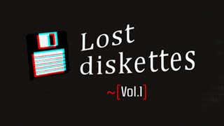 Lost Diskettes Vol1  Lets Play [upl. by Arema]