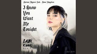 I Know You Want Me Tonight Labi Ramaj Remix [upl. by Alrzc]