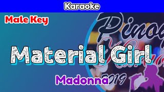 Material Girl by Madonna Karaoke  Male Key [upl. by Nabois]