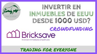 🏘️ INVERTIR en INMUEBLES de EEUU  EUROPA desde 1000usd desde Argentina  CROWDFUNDING  BRICKSAVE [upl. by Cavuoto979]