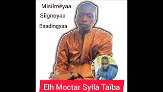 ELH MOCTAR SYLLA FILS DE MOUSTAPHA SYLLA TAIBA [upl. by Yettie535]