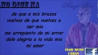 No dice na Letra Ñengo Flow [upl. by Gardia]