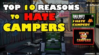 COD Ghosts Top 10 Reasons To Hate Campers [upl. by Akcimat]