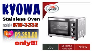 Lazada KYOWA 35L stainless oven 3332 from LAZADAKW3332 KW33221212 HAUL with thermostat [upl. by Ardnek449]