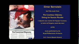 Elmer Bernstein The Cousteau Odyssey Diving for Roman Plunder 1978 [upl. by Edny39]