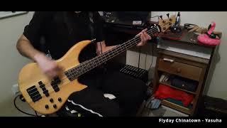 Flyday Chinatown  Yasuha Bass Cover [upl. by Enyawd240]