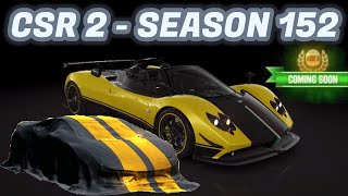 CSR2  Season 152  Next Prestige amp Prize Cars [upl. by Euqilegna]