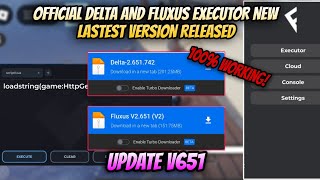 NEW DELTA AND FLUXUS BEST EXECUTOR NEW LASTEST VERSION V651 REALISED  NO LAG  PCMOBILE ROBLOX [upl. by Dinsmore]