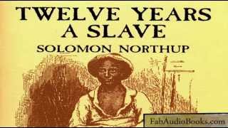 12 YEARS A SLAVE  Twelve Years A Slave by Solomon Northup  full unabridged audiobook  biography [upl. by Gorlicki37]