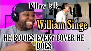 William Singe  Pillowtalk  Zayn  Cover Reaction  Reaction [upl. by Notsud]