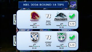 NRL Round 18 Tips and Predictions 2024 [upl. by Magna923]