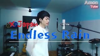 X JAPAN  Endless Rain Cover by Amon 에이먼 [upl. by Assiruam]