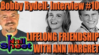 Bobby Rydells Lifelong Friendship With Ann Margret  Interview [upl. by Eidac]