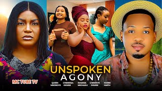 UNSPOKEN AGONYQUEEN NWOKOYE NNEBE SMITH CHIDINMA OGUIKE amp CHINENYE OGUIKE2024 LATEST MOVIE [upl. by Raynold]