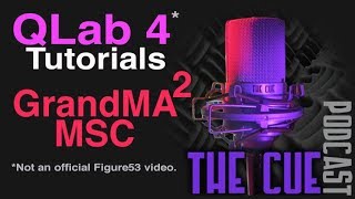 The Cue Tutorials  QLab Unofficial  Episode 14  GrandMA 2 Midi Show Control and MIDI Notes [upl. by Prager]