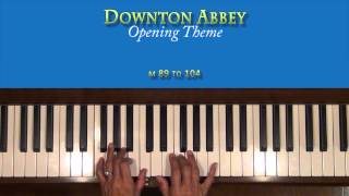 Downton Abbey Theme Piano Tutorial SLOWEST [upl. by Natie]