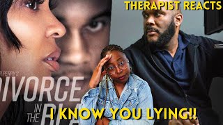 Tyler Perry’s Divorce in the Black Therapist Reacts [upl. by Egroj]