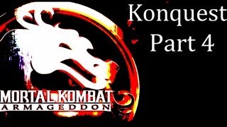 Mortal Kombat Armageddon  Konquest Walkthrough Part 4 [upl. by Fabrice]