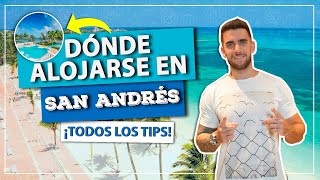 Dónde alojarse en SAN ANDRÉS ¡La mejor zona y la mejor playa ¡Y cómo ahorrar mucho en el hotel [upl. by Viridi]