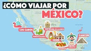 ¿Cómo viajar a México ¿Qué ver ¿Cómo organizo el viaje [upl. by Syah]