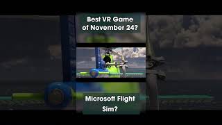 Best VR Game Of November 2024 [upl. by Hiasi]