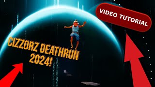 How To Beat Cizzorz Deathrun 2024  TUTORIAL [upl. by Merle]