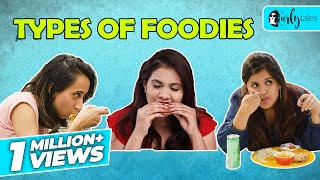 Types of Foodies  Curly Tales [upl. by Nedac386]